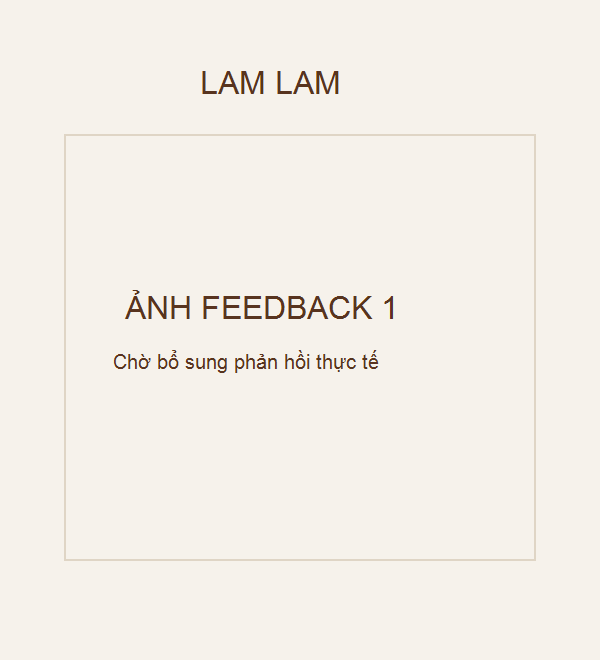 Ảnh chờ bổ sung phản hồi thực tế LAMLAM 1